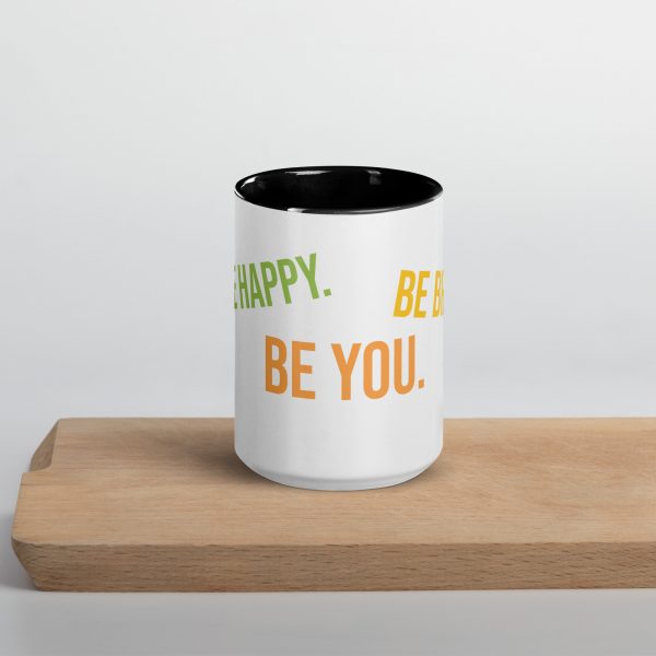 Mug with Color Inside! Be Happy, Be Bright, Be You! - Image 4