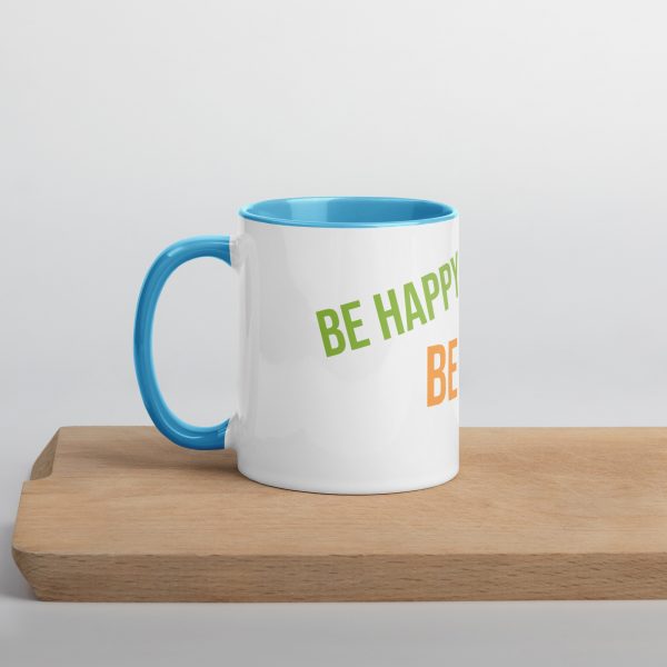 Mug with Color Inside! Be Happy, Be Bright, Be You! - Image 27