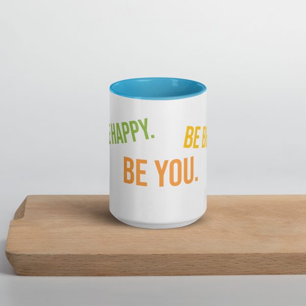 Mug with Color Inside! Be Happy, Be Bright, Be You! - Image 29