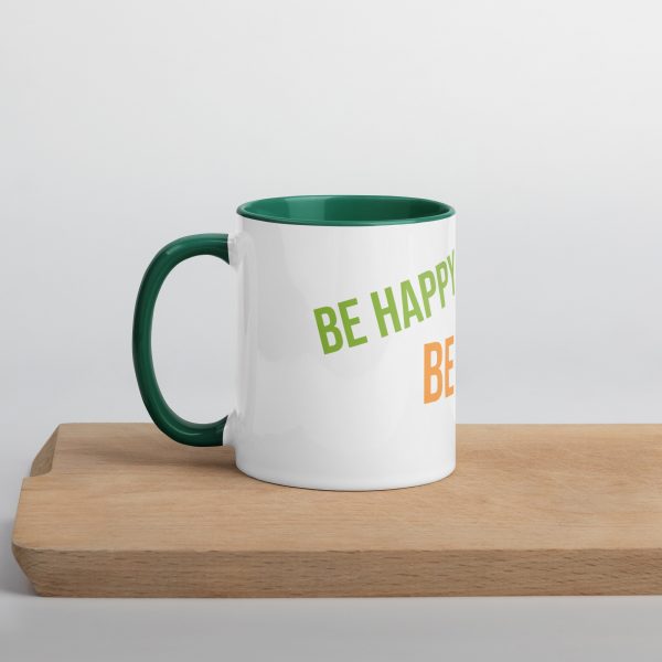 Mug with Color Inside! Be Happy, Be Bright, Be You! - Image 18