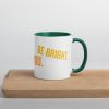 Mug with Color Inside! Be Happy, Be Bright, Be You! - Image 19