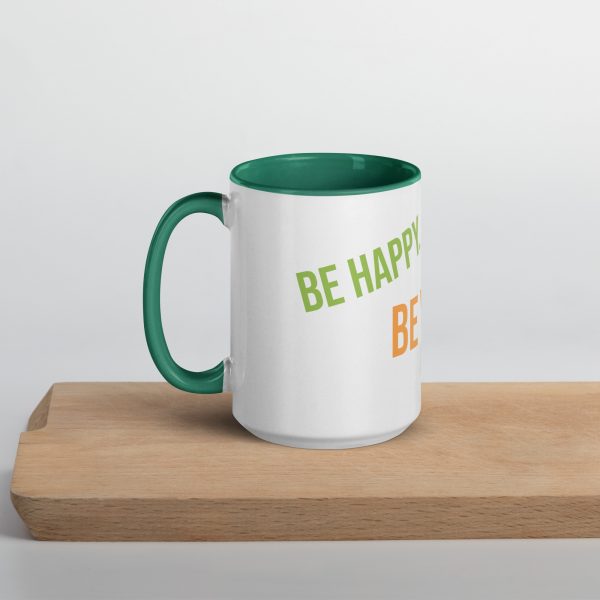 Mug with Color Inside! Be Happy, Be Bright, Be You! - Image 21