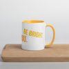 Mug with Color Inside! Be Happy, Be Bright, Be You! - Image 37
