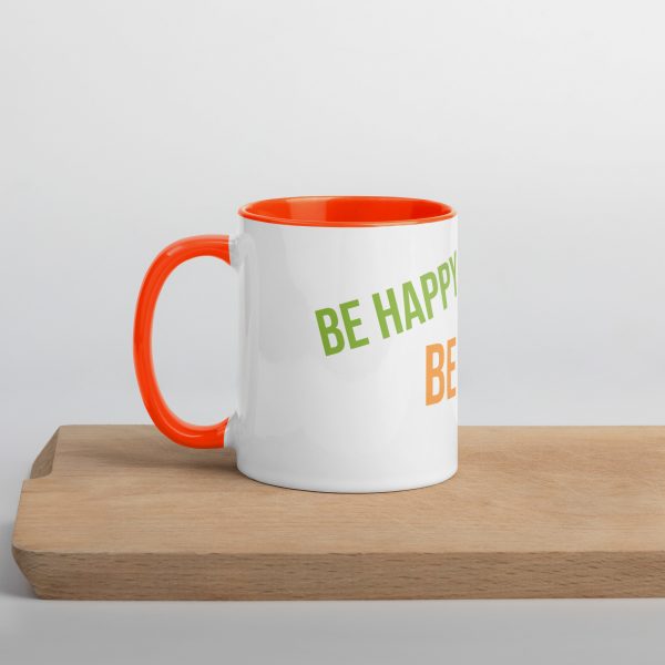 Mug with Color Inside! Be Happy, Be Bright, Be You! - Image 24