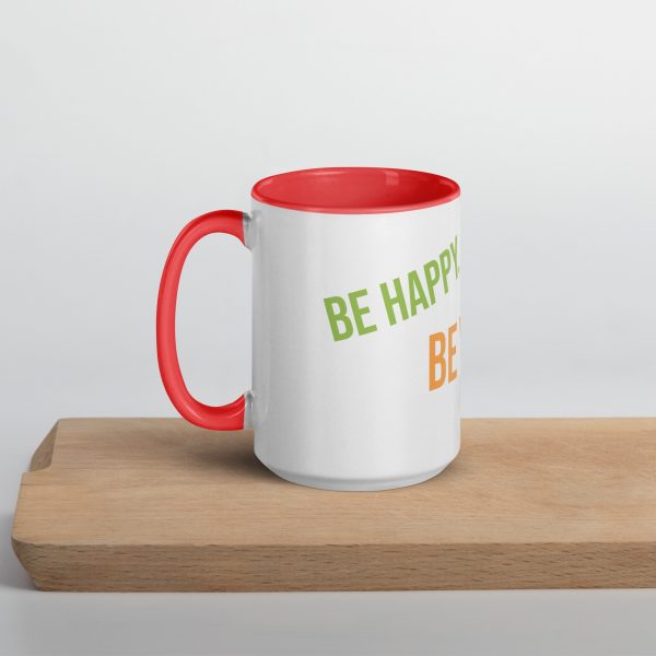 Mug with Color Inside! Be Happy, Be Bright, Be You! - Image 15